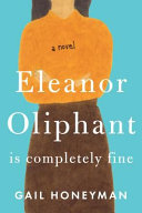 Image for "Eleanor Oliphant Is Completely Fine"