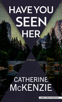 Image for "Have You Seen Her"